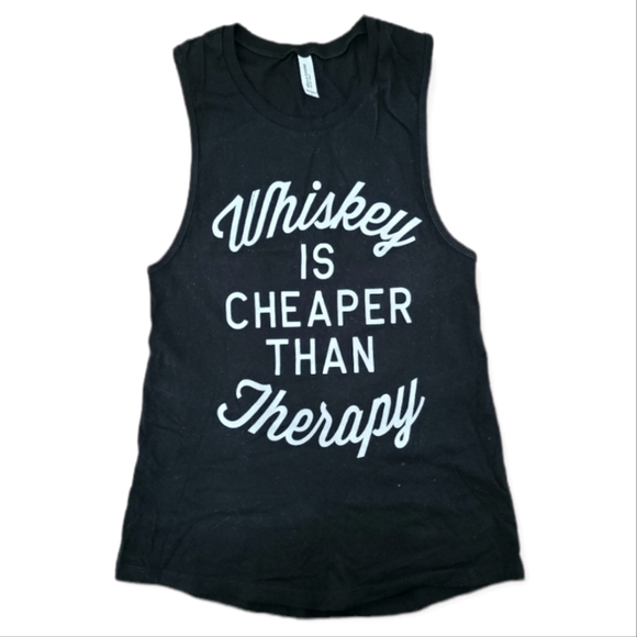 Tops - Whiskey Is Cheaper Than Therapy Tank